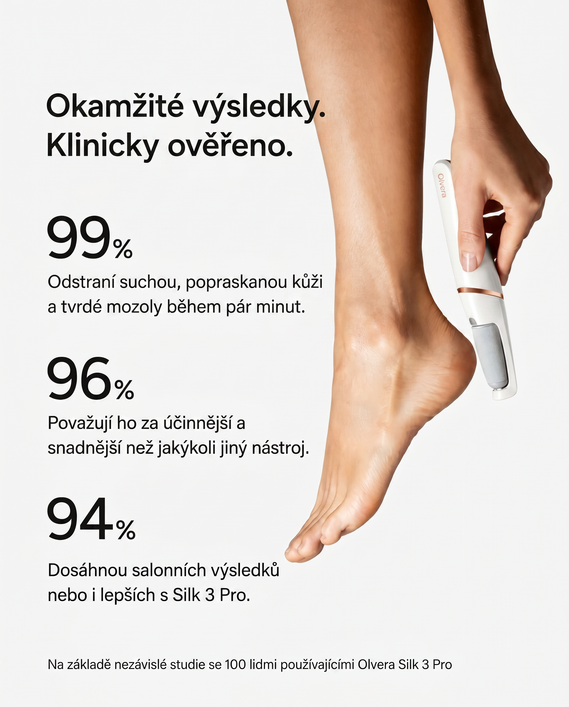 Olvera Silk 3 Pro pemza na chodidla